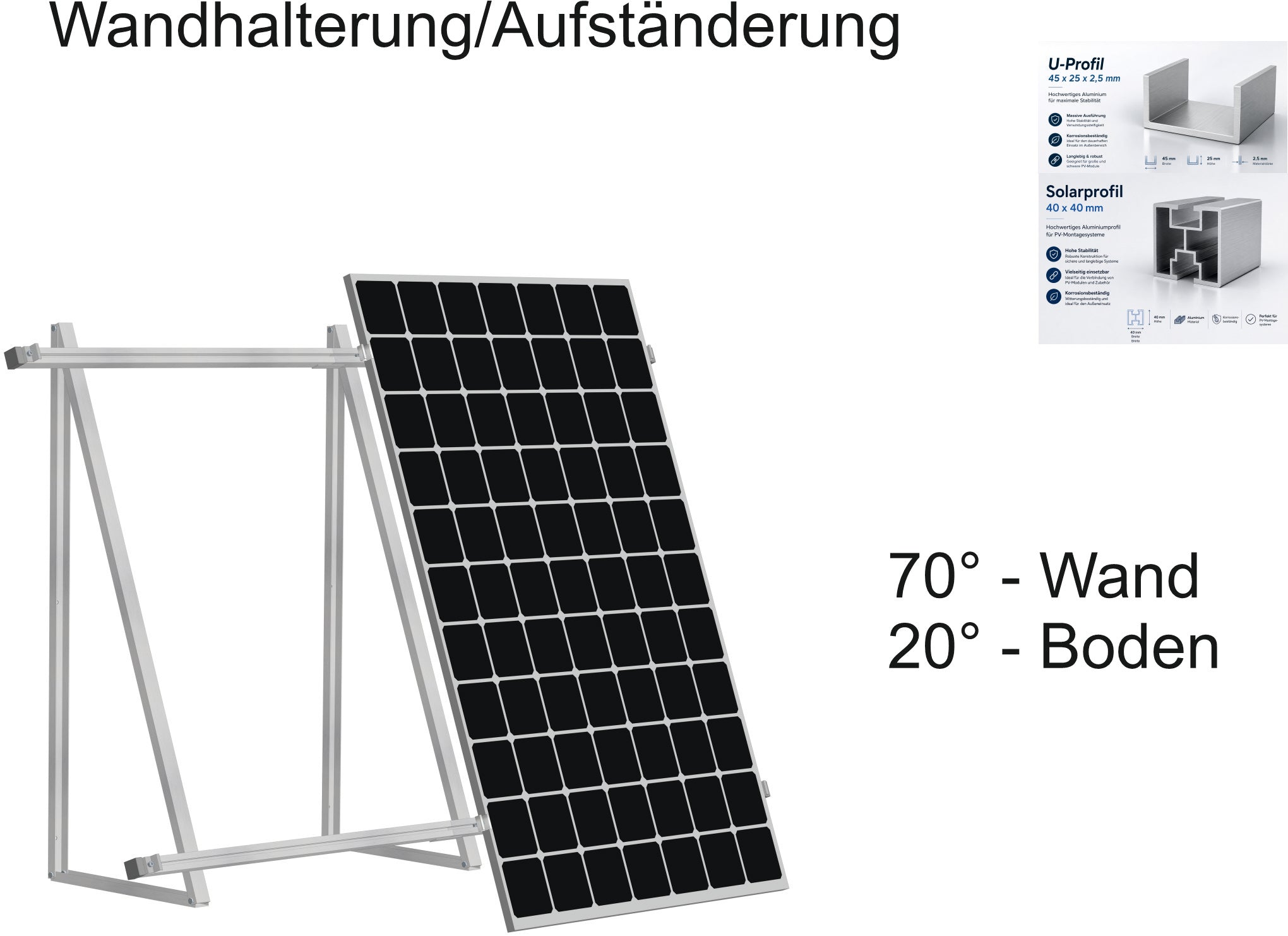 PV Solarmodul Wandhalterung Bodenhalterung (hochkant) 20° / 70°